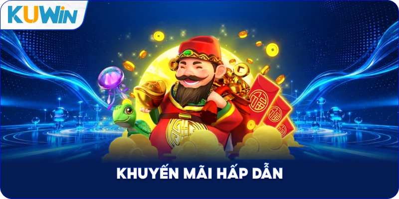 Khuyến Mãi Hấp Dẫn